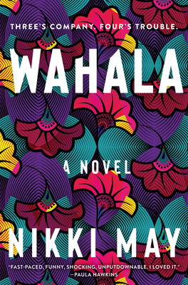 Wahala: A Novel Cover Image