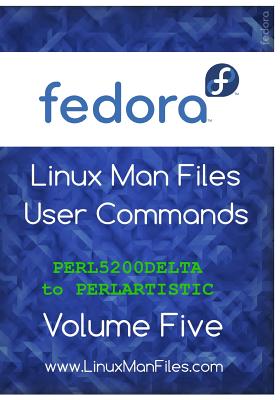 Fedora Linux Man Files User Commands Volume Five: User Commands Volume Five Cover Image