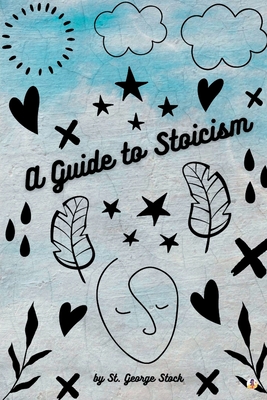 A Guide to Stoicism Cover Image