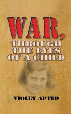 War, Through the Eyes of a Child Cover Image
