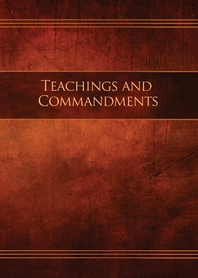 Teachings and Commandments, Book 1 - Teachings and Commandments: Restoration Edition Paperback, 5 x 7 in. Small Print Cover Image