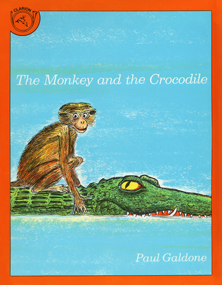 The Monkey and the Crocodile: A Jataka Tale from India (Paul Galdone Nursery Classic) Cover Image