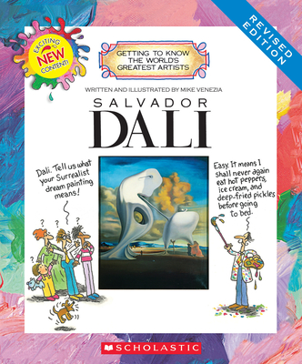Salvador Dali (Revised Edition) (Getting to Know the World's Greatest Artists) By Mike Venezia, Mike Venezia (Illustrator) Cover Image