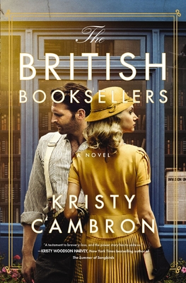 The British Booksellers By Kristy Cambron Cover Image
