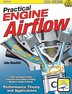 Practical Engine Airflow: Performance Theory and Applications Cover Image