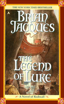 The Legend of Luke (Redwall #12) By Brian Jacques Cover Image