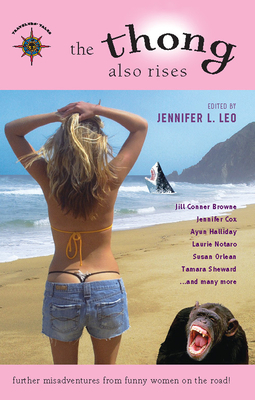 Cover for The Thong Also Rises