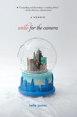 Smile for the Camera: A Memoir Cover Image