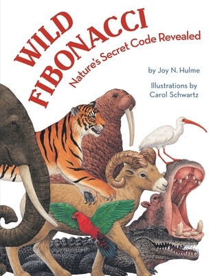 Wild Fibonacci: Nature's Secret Code Revealed Cover Image