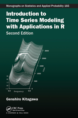 Introduction to Time Series Modeling with Applications in R By Genshiro Kitagawa Cover Image