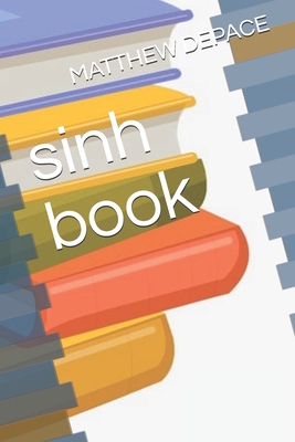 sinh book By Matthew DePace Cover Image