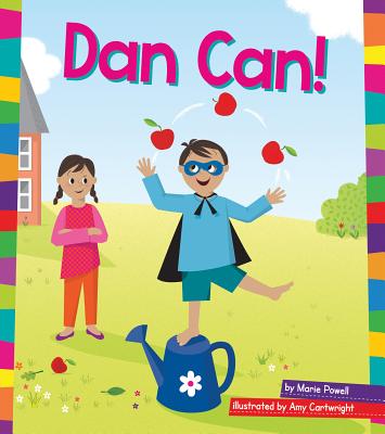 Dan Can! (Word Families) By Marie Powell Cover Image