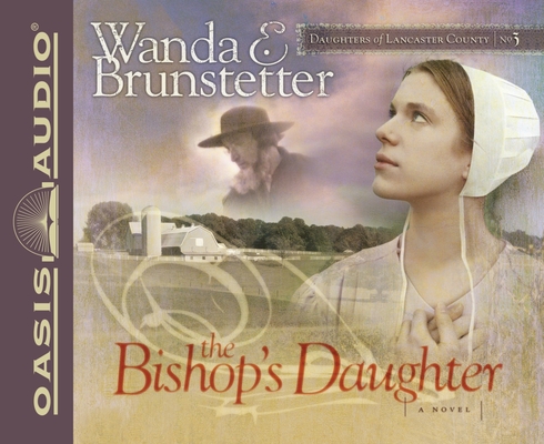 The Bishop's Daughter (Daughters of Lancaster County #3) Cover Image
