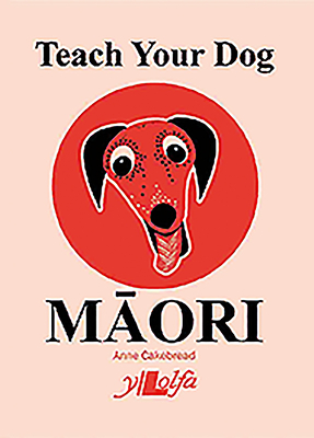Teach Your Dog Māori Cover Image