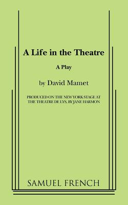 A Life in the Theatre By David Mamet Cover Image