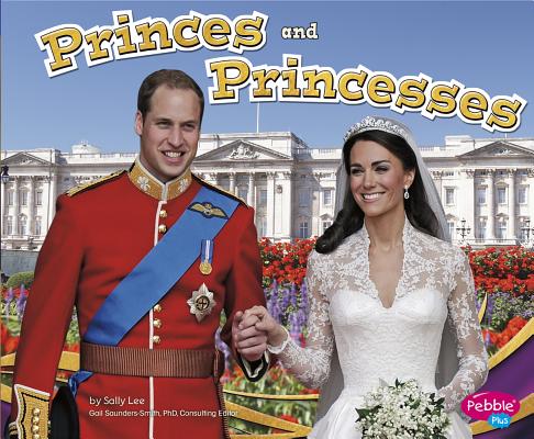 Princes and Princesses (Royalty) Cover Image