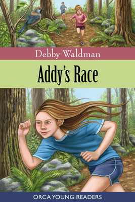 Addy's Race (Orca Young Readers) Cover Image