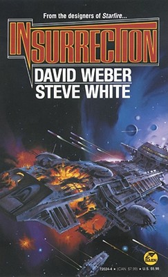 Insurrection (Starfire #1) By David Weber, Steve White Cover Image