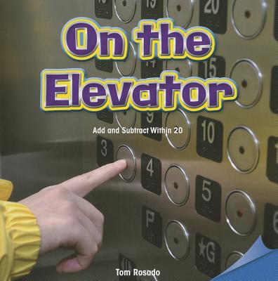 On the Elevator: Add and Subtract Within 20 Cover Image