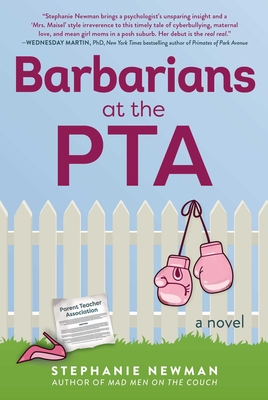 Barbarians at the PTA: A Novel Cover Image