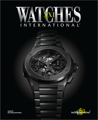 Watches International Volume XXI Cover Image
