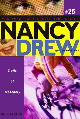 Trails of Treachery (Nancy Drew (All New) Girl Detective #25) Cover Image