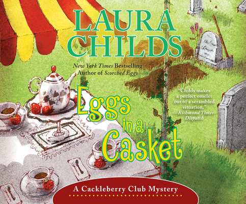 Eggs in a Casket By Laura Childs, Susan Boyce (Narrated by) Cover Image