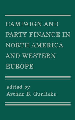 Campaign and Party Finance in North America and Western Europe Cover Image