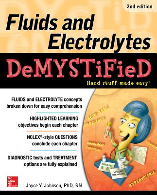 Fluids and Electrolytes Demystified, Second Edition Cover Image