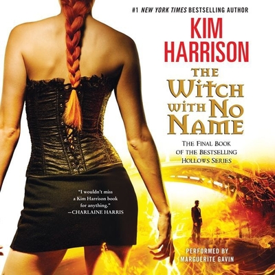 The Witch with No Name Lib/E (Hollows (Blackstone Audio)) Cover Image