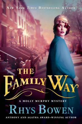 The Family Way: A Molly Murphy Mystery (Molly Murphy Mysteries #12)