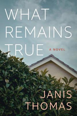 What Remains True Cover Image