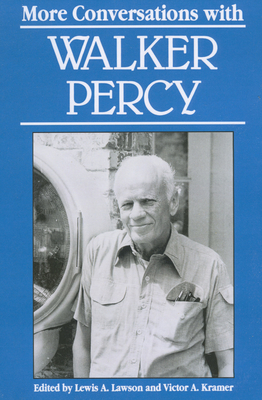 More Conversations with Walker Percy (Literary Conversations) Cover Image
