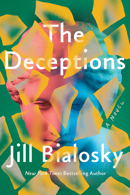 The Deceptions: A Novel By Jill Bialosky Cover Image