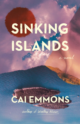 Sinking Islands By Cai Emmons Cover Image