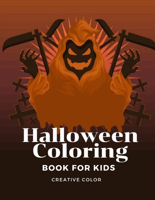 Halloween Coloring Book for Kids: Funny Image for special occasion age 2-5, special design from Professsional Artist (Child Development #6) By Creative Color Cover Image