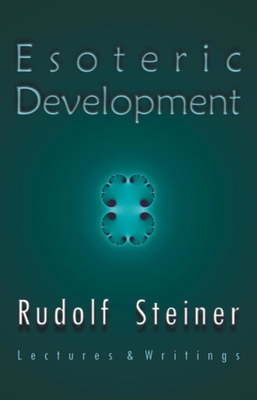 Esoteric Development: Lectures and Writings Cover Image