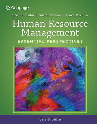 Human Resource Management: Essential Perspectives By Robert L. Mathis, John H. Jackson, Sean R. Valentine Cover Image