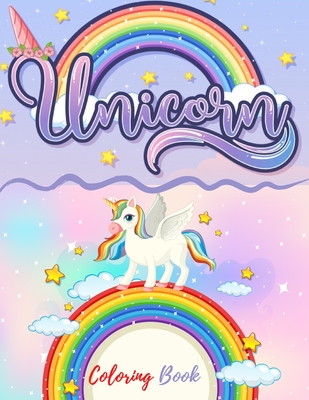 Unicorn Coloring book: Kids Ages 4-8; Cute Coloring Pages for