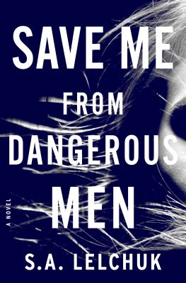 Cover for Save Me from Dangerous Men
