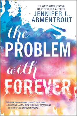 The Problem with Forever By Jennifer L. Armentrout Cover Image