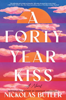 Cover Image for A Forty Year Kiss: A Novel