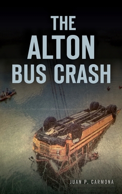 The Alton Bus Crash Cover Image