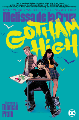 Gotham High By Melissa de la Cruz, Thomas Pitilli (Illustrator) Cover Image