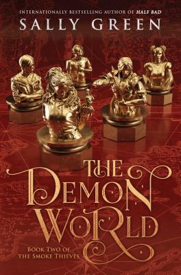 The Demon World (The Smoke Thieves #2)