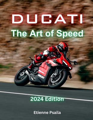 Ducati: The Art of Speed (Paperback) | McNally Jackson Books