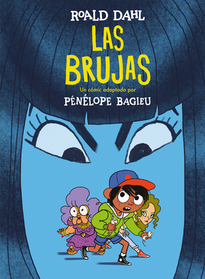 Las brujas. (Novela gráfica) / The Witches. The Graphic Novel (Hardcover)