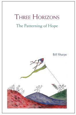 Three Horizons: The Patterning of Hope Cover Image