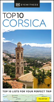 Eyewitness Top 10 Corsica (Pocket Travel Guide) By DK Eyewitness Cover Image