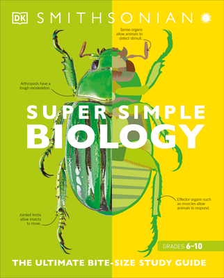 Super Simple Biology: The Ultimate Bitesize Study Guide (DK Super Simple) Cover Image